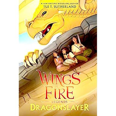 Wings of Fire  Legends: DragonslayerBook 2