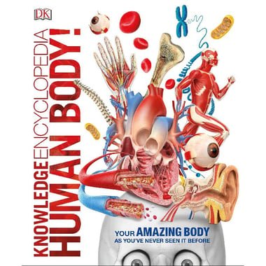 Human Body! (DK Knowledge Encyclopedia)