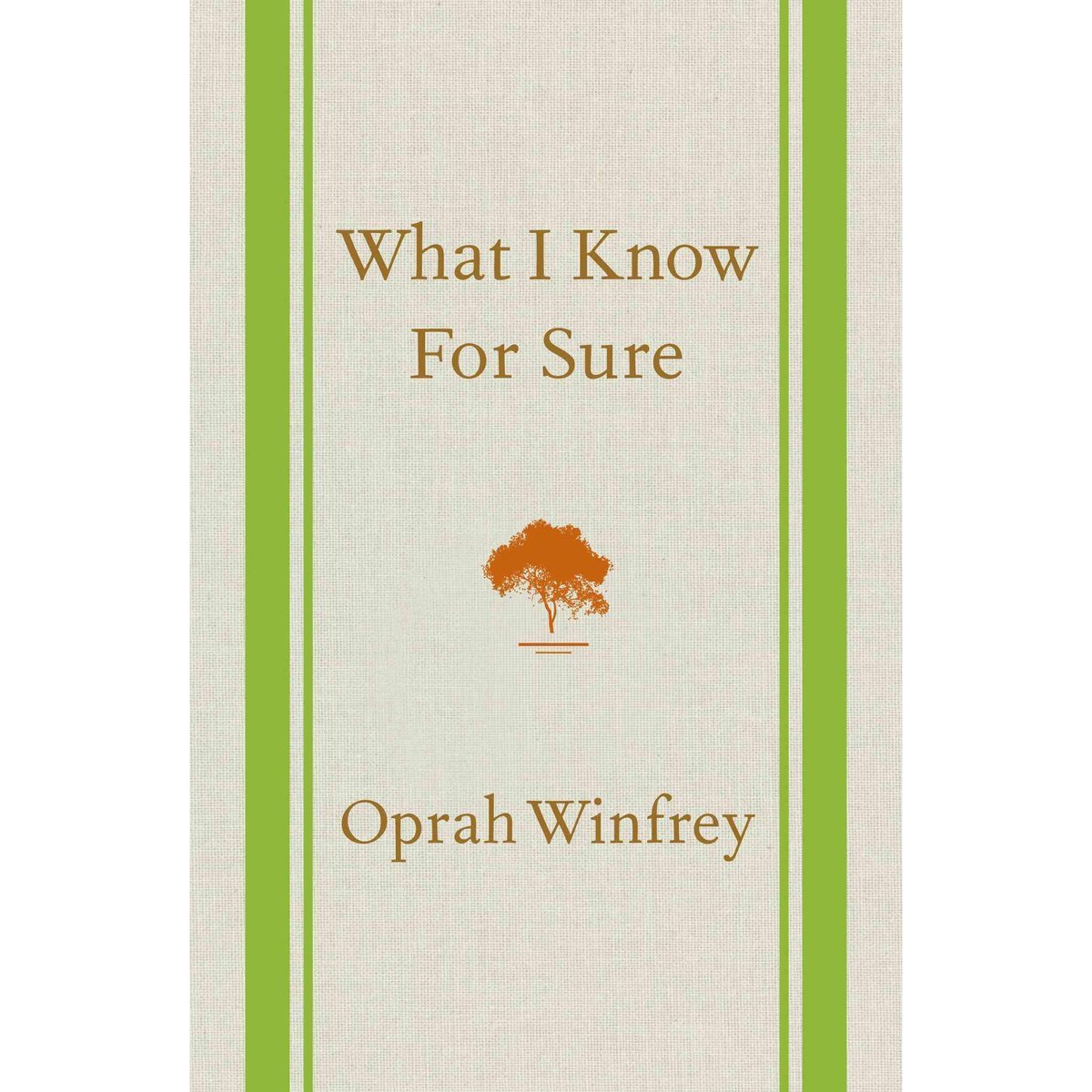 What I Know for Sure