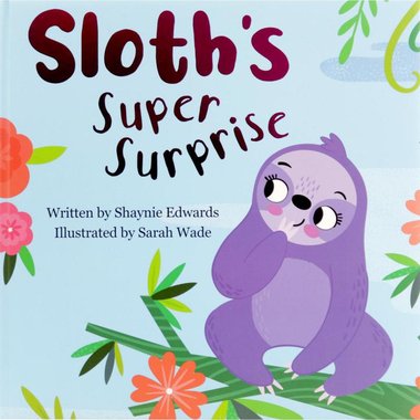 Sloth's Super Surprise