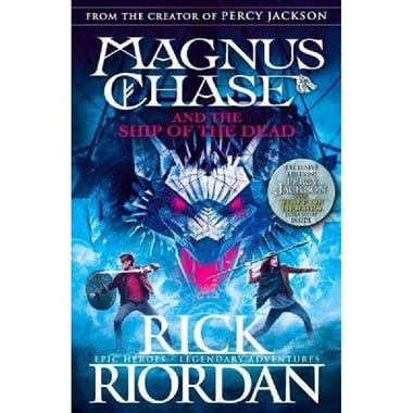 Magnus Chase and the Ship of the Dead