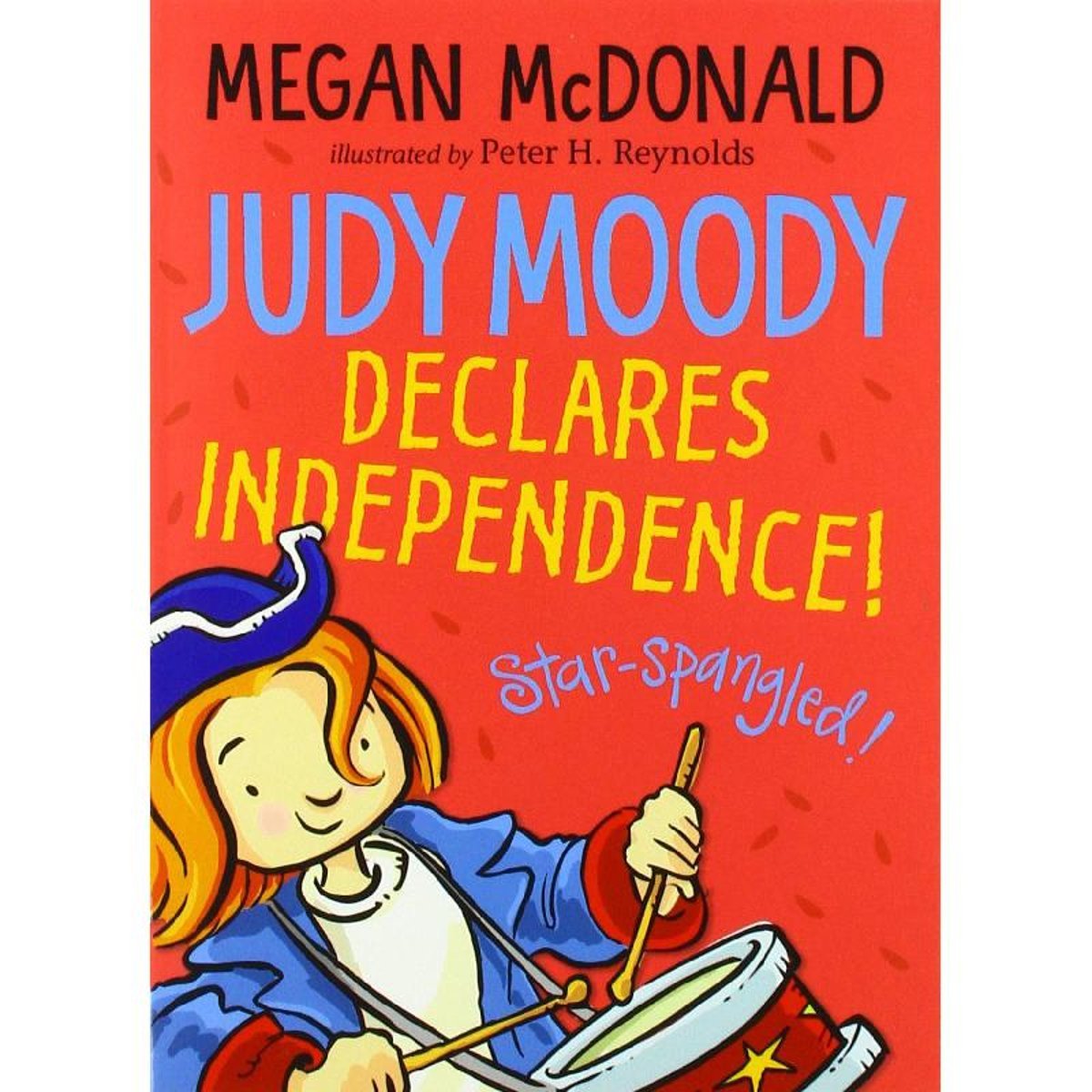 Judy Moody: Declares Independence - Library Edition