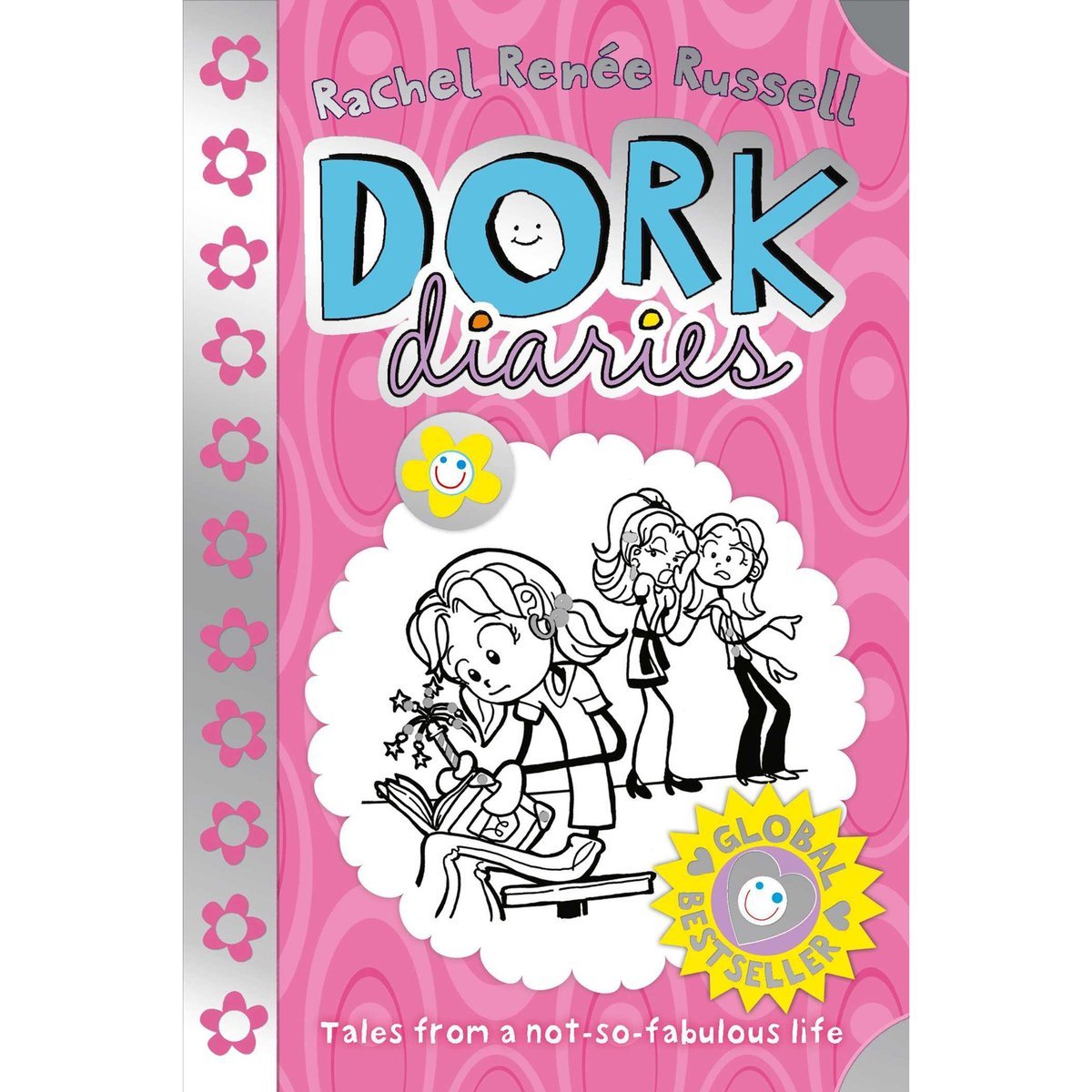 Dork Diaries - Tales from a Not-So-Fabulous Life