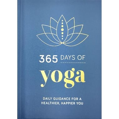 365 Days of Yoga - Daily Guidance for a Happier You