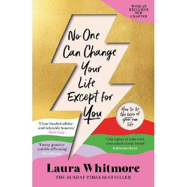 No One Can Change Your Life Except for You