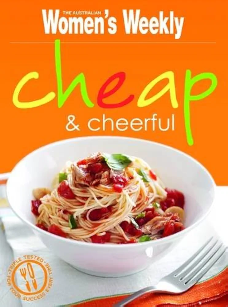 Cheap & Cheerful (The Australian Women's Weekly New Essentials)