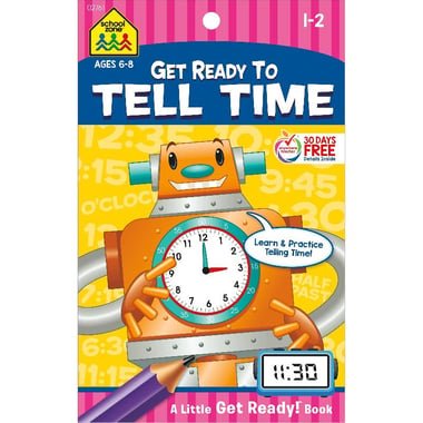 Get Ready to Tell Time! Ages 6-8 1-2 - A Little Get Ready! Book