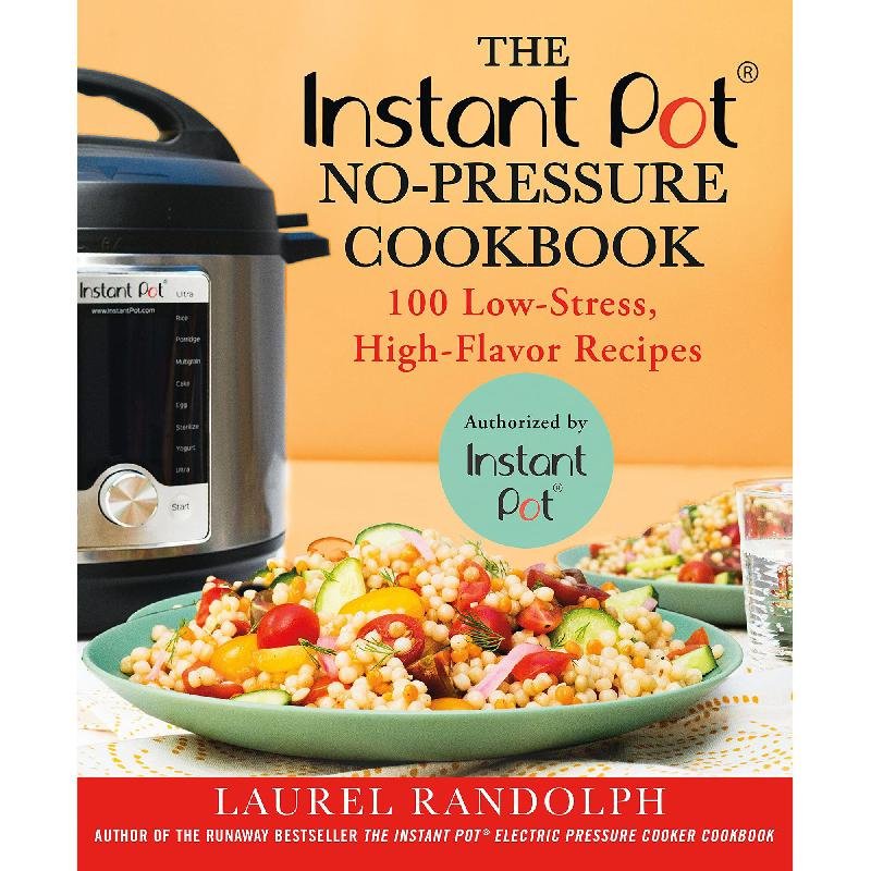 Instant Pot No‎-‎Pressure Cookbook