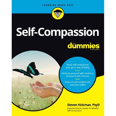 Self-Compassion for Dummies - Learning Made Easy