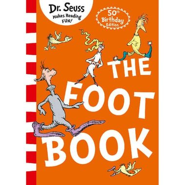 Dr. Seuss: The Foot Book