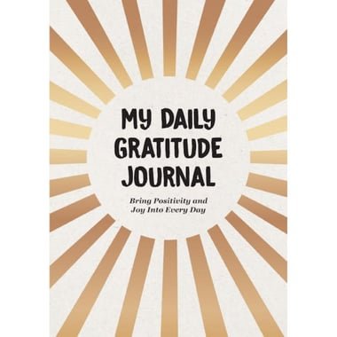 My Daily Gratitude Journal - Bring Positivity and Joy into Every Day
