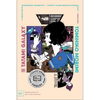 The Tatami Galaxy - A Novel