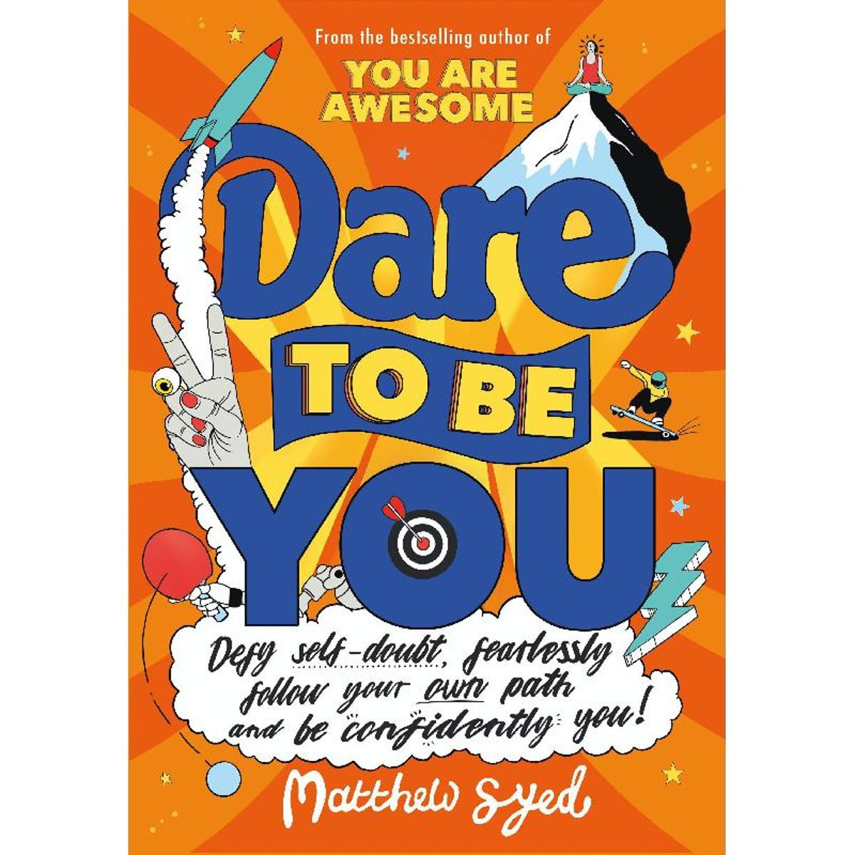 Dare to Be You - Defy Self-Doubt