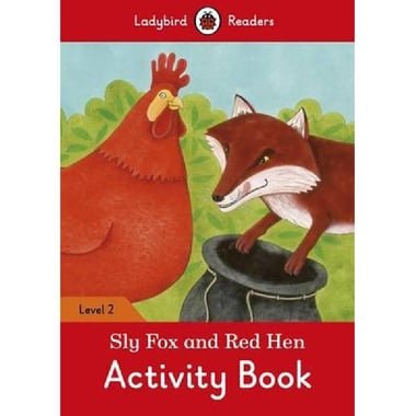 Sly Fox and Red Hen  Activity Book - Level 2