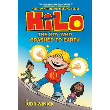 Hilo: The Boy Who Crashed to Earth  Book 1