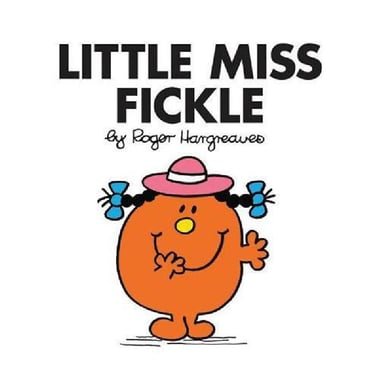 Little Miss Fickle