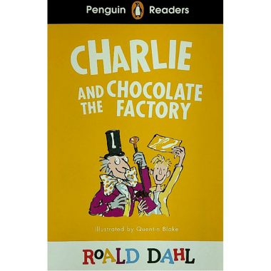 Penguin Readers: Charlie and The Chocolate Factory