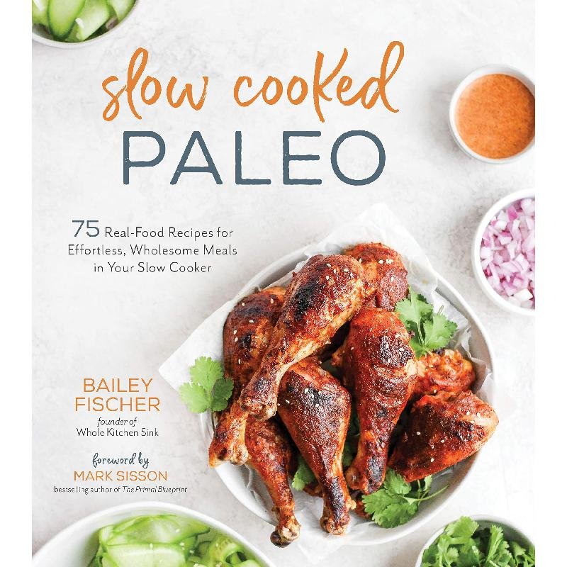 Slow Cooked Paleo