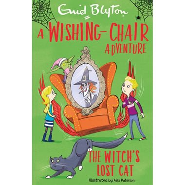 A Wishing-Chair Adventure: The Witches Lost Cat