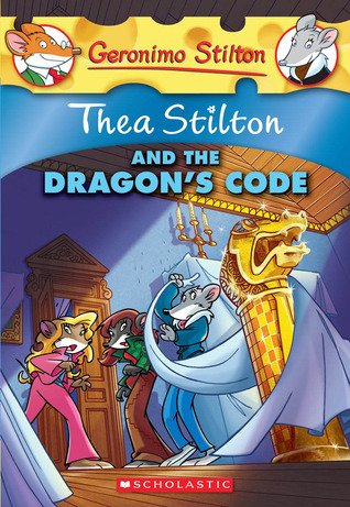 Thea Stilton 1: Thea Stilton and the Dragon's Code
