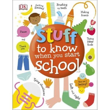 Stuff to Know When You Start School (DK Readers)