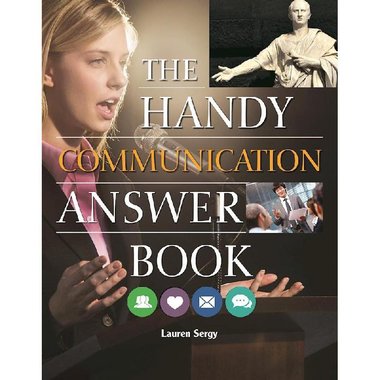 The Handy Communication Answer Book