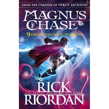 Magnus Chase and The Gods of Asgard: 9 from The Nine Worlds
