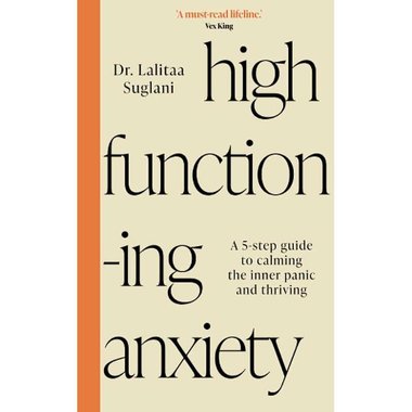 High Functioning Anxiety
