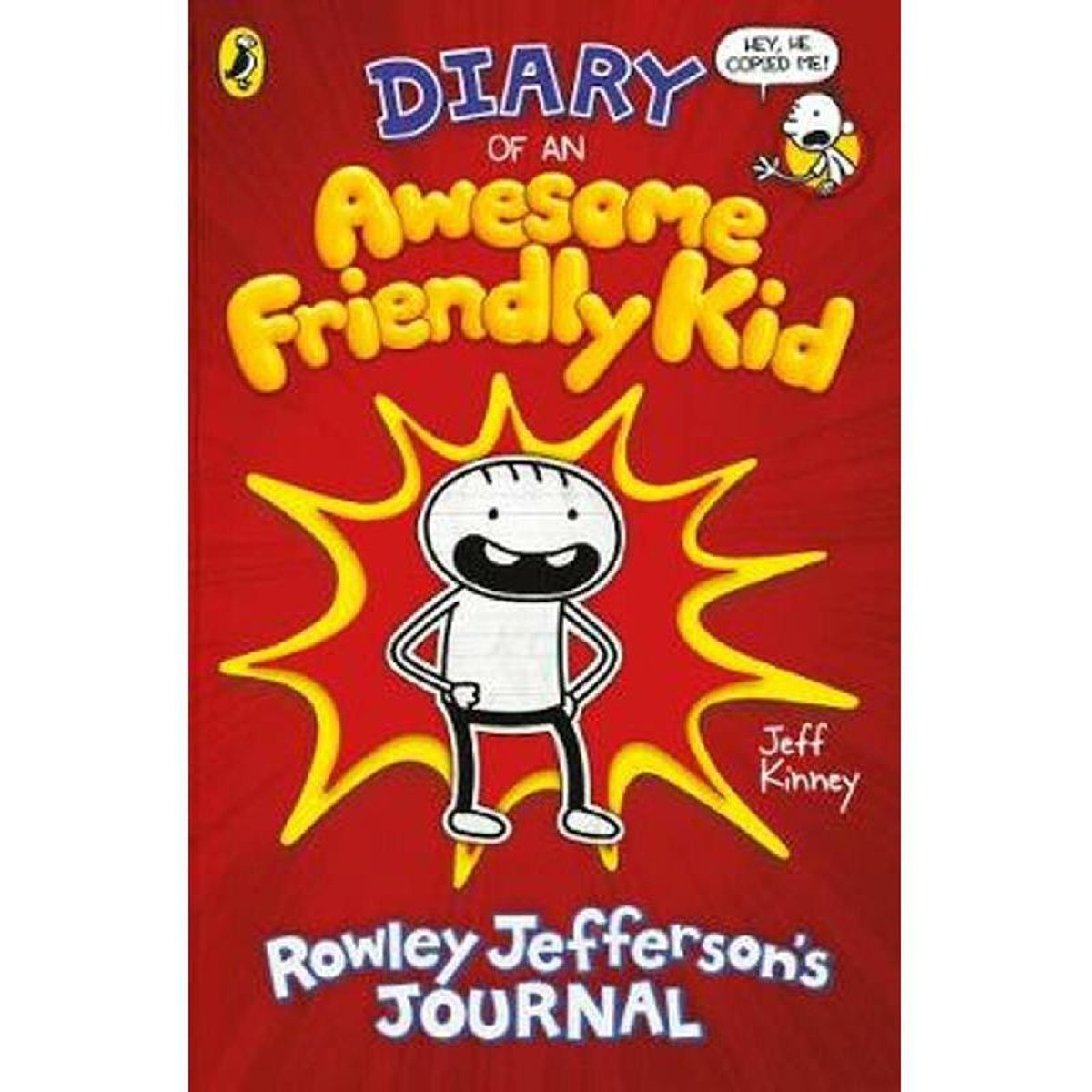 Diary of an Awesome Friendly Kid: Rowley Jefferson's Journal (Diary of a Wimpy Kid)