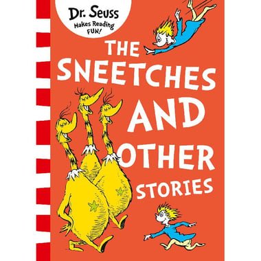 Dr. Seuss: The Sneetches and Other Stories