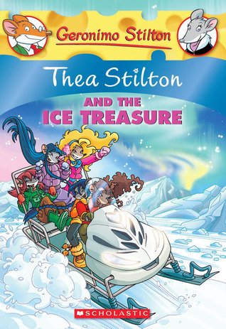 Thea Stilton 9: Thea Stilton and the Ice Treasure