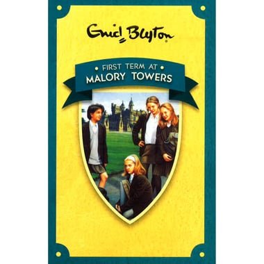 First Term at Malory Towers  Book 1