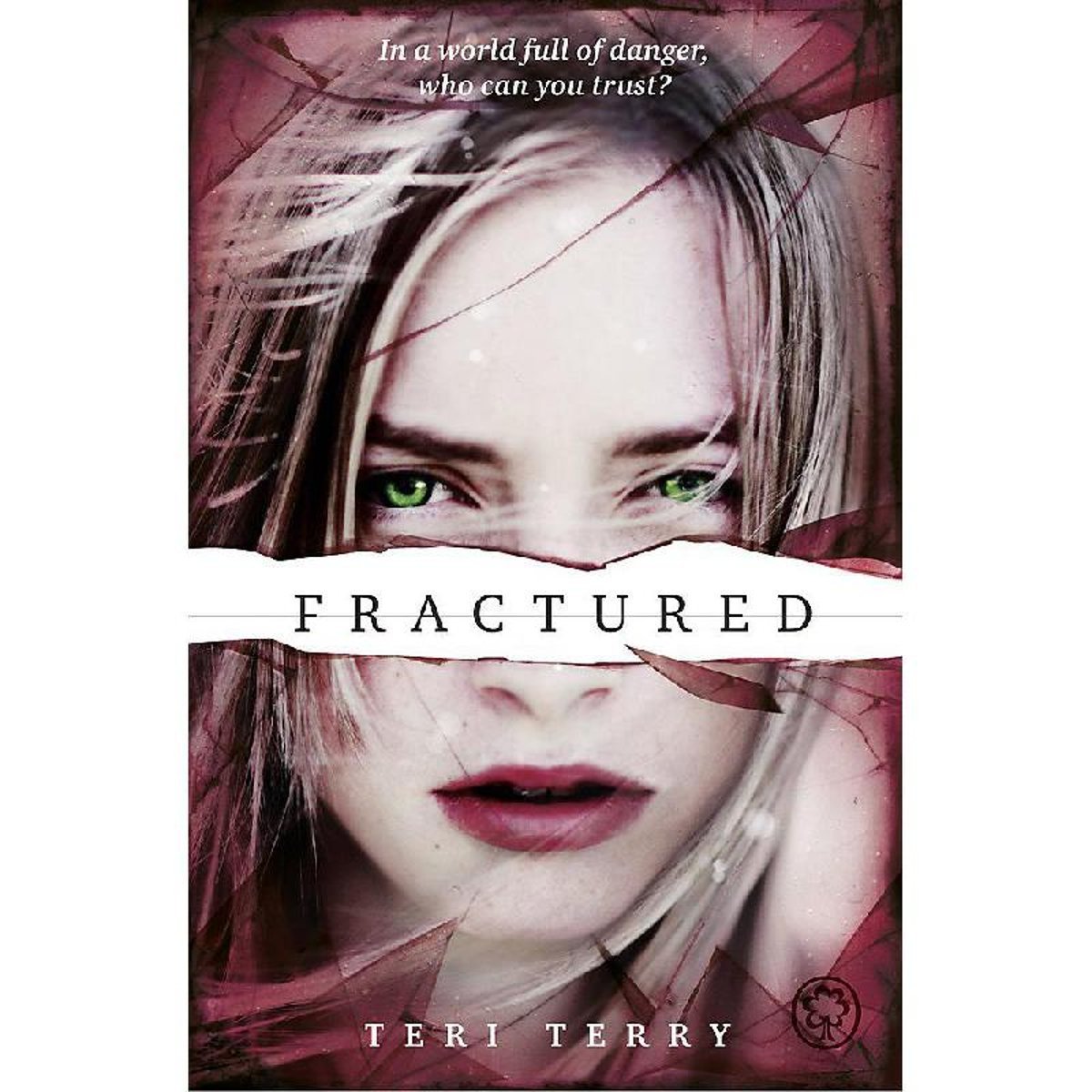 Fractured (Slated Trilogy)
