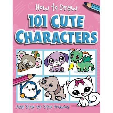 How to Draw 101: Cute Characters - Easy Step-by-Step Drawing