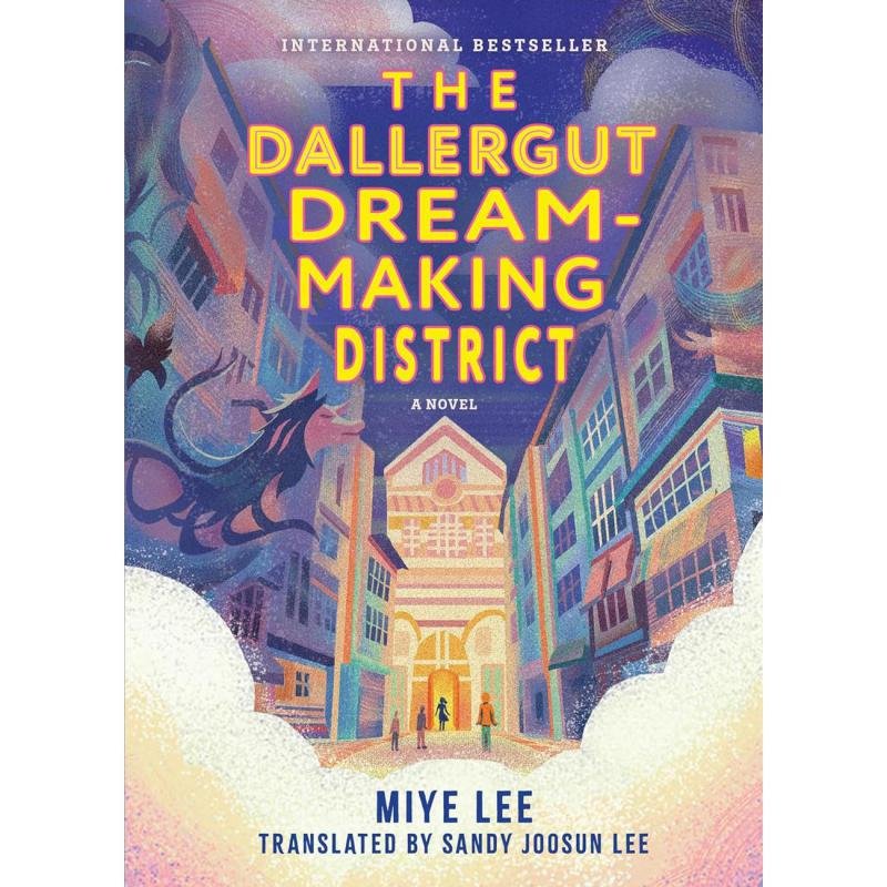 The Dallergut Dream‎-‎Making District - A Novel‎