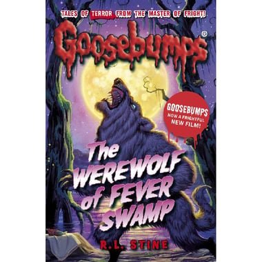 The Werewolf of Fever Swamp (Goosebumps)