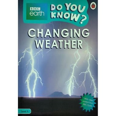 Do You Know: Changing Weather  Level 4 (BBC Earth)