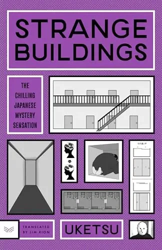 Strange Buildings - The Chilling Japanese Mystery Sensation