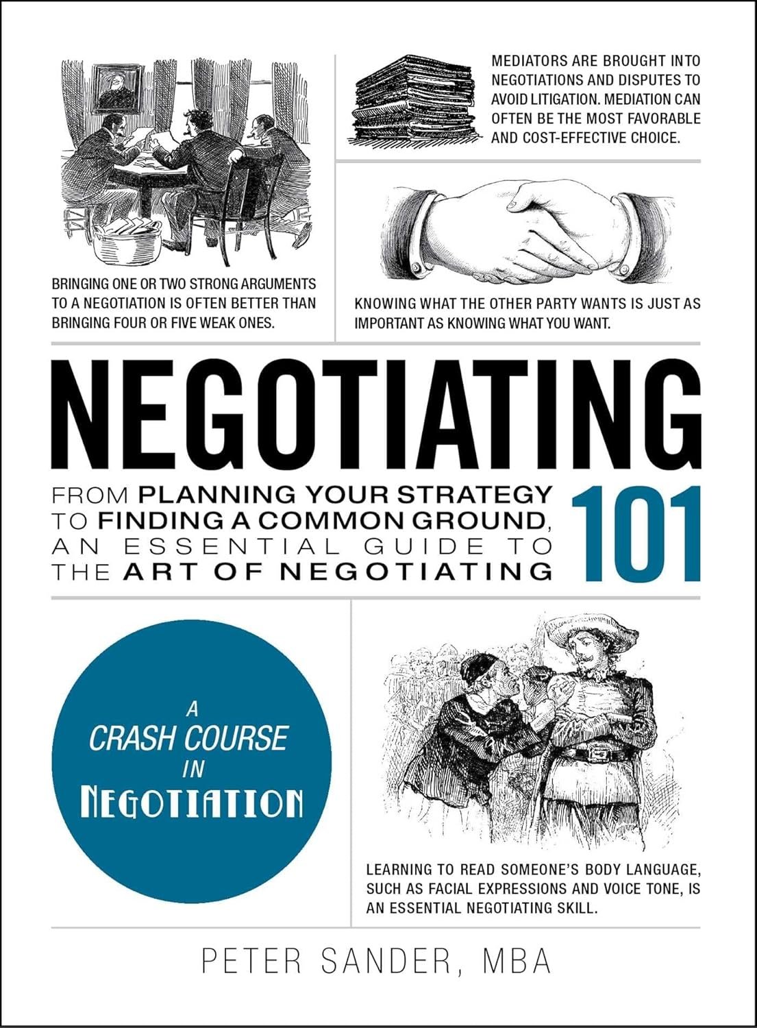 Negotiating 101 (Adams 101) - A Crash Course in Negostiation