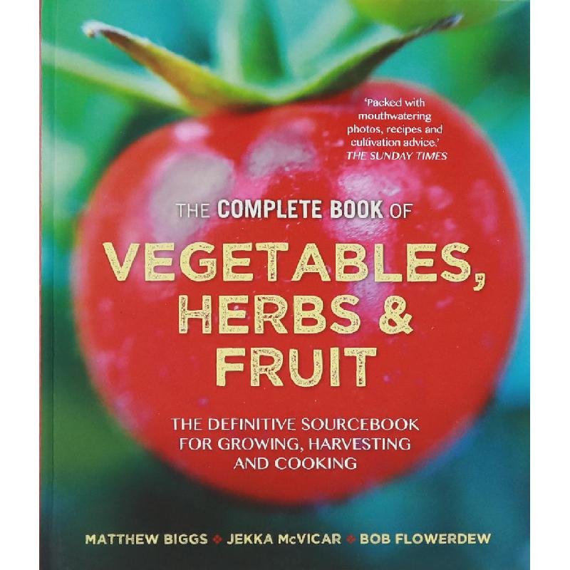 The Complete Book of Vegetables