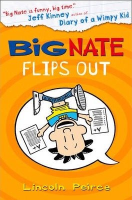 Big Nate - Flips Out