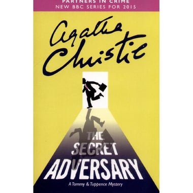 The Secret Adversary (Tommy & Tuppence Mystery)