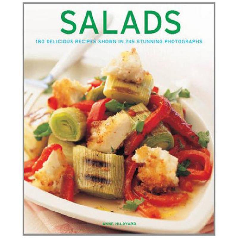 Salads - 180 Delicious Recipes Shown 245 Stunning Photographs